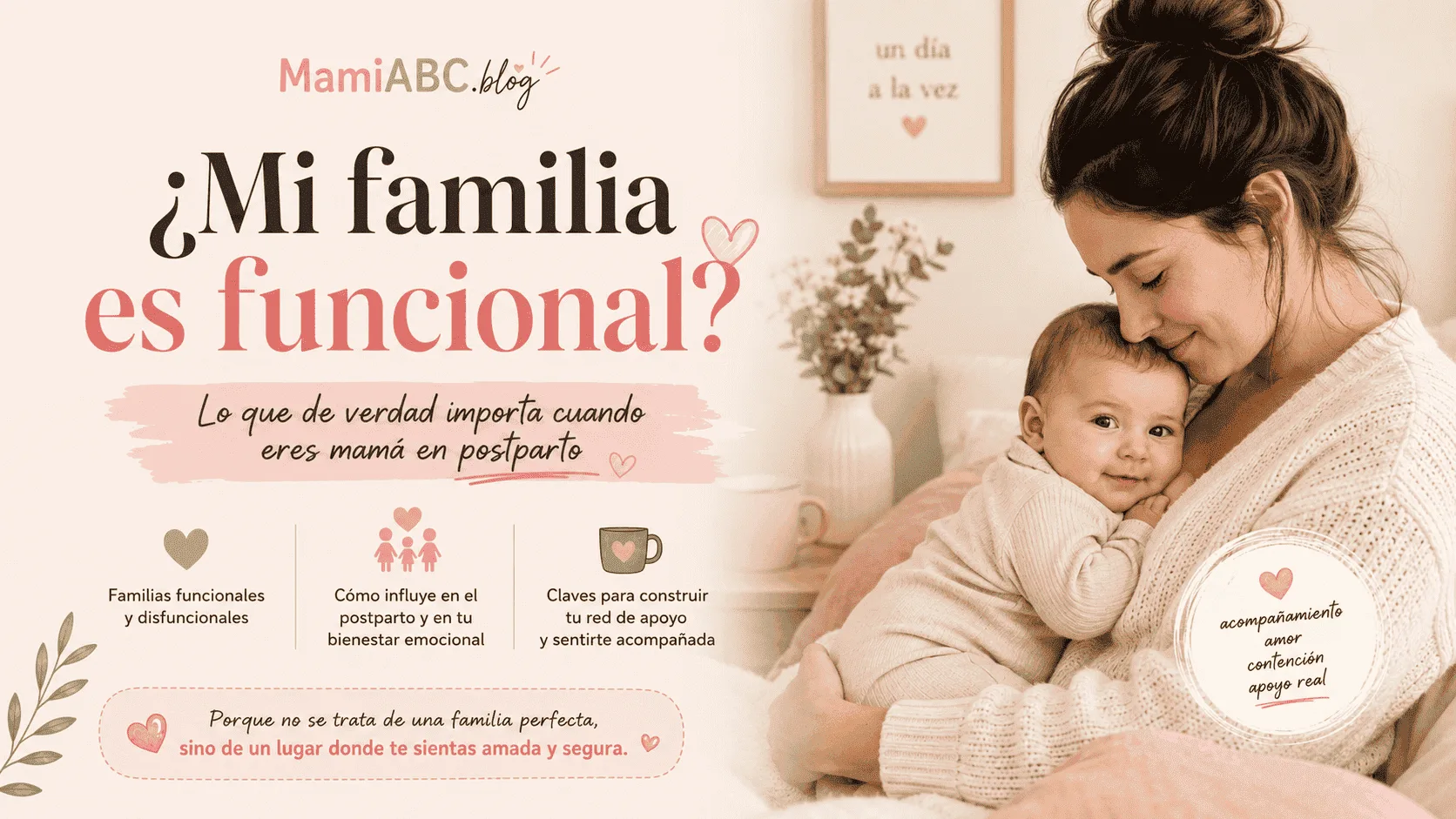 ¿De verdad existe la familia perfecta? Hablemos de las familias funcionales y disfuncionales